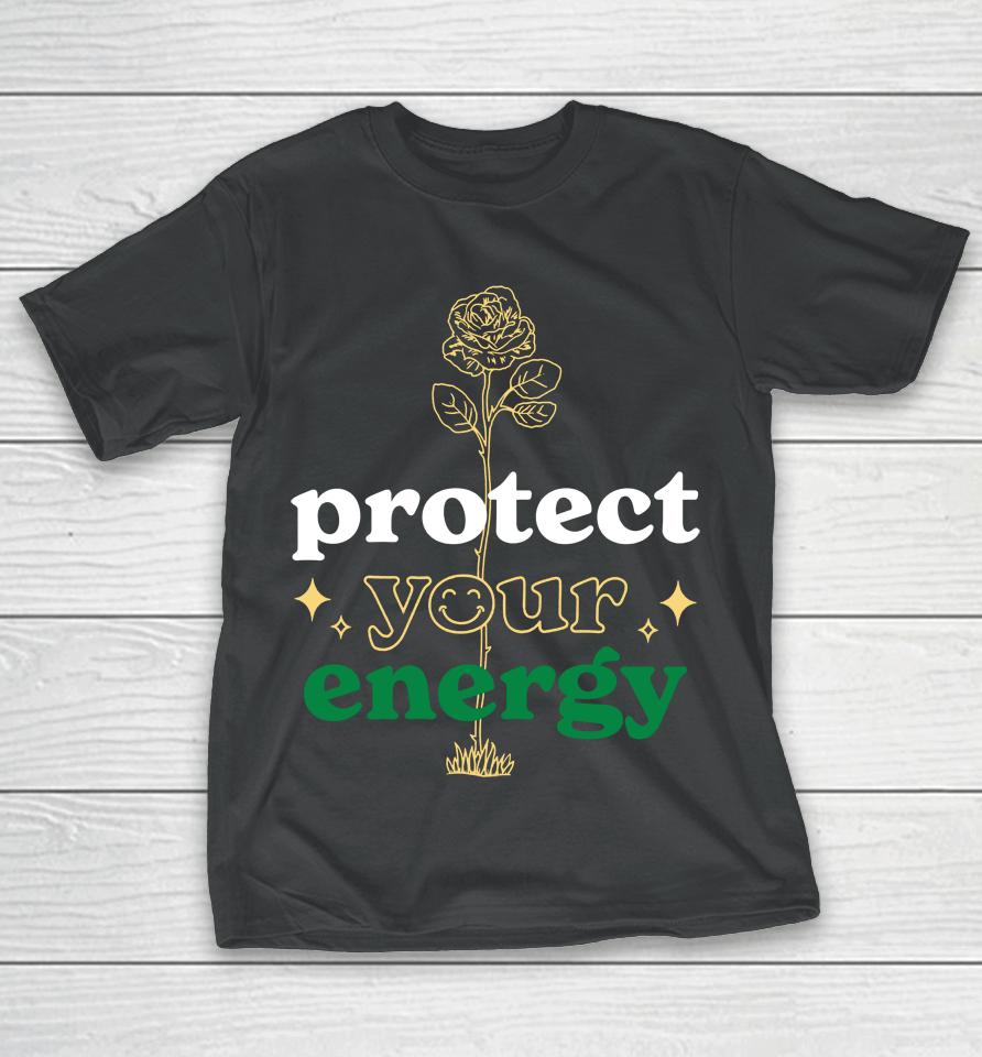 Anees Protect Your Energy T-Shirt