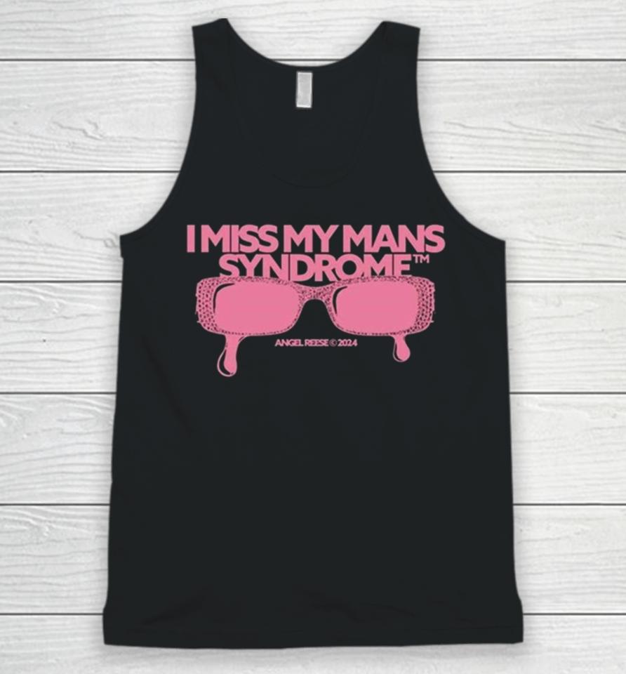 Angel Reese I Miss My Mans Syndrome 2024 Unisex Tank Top