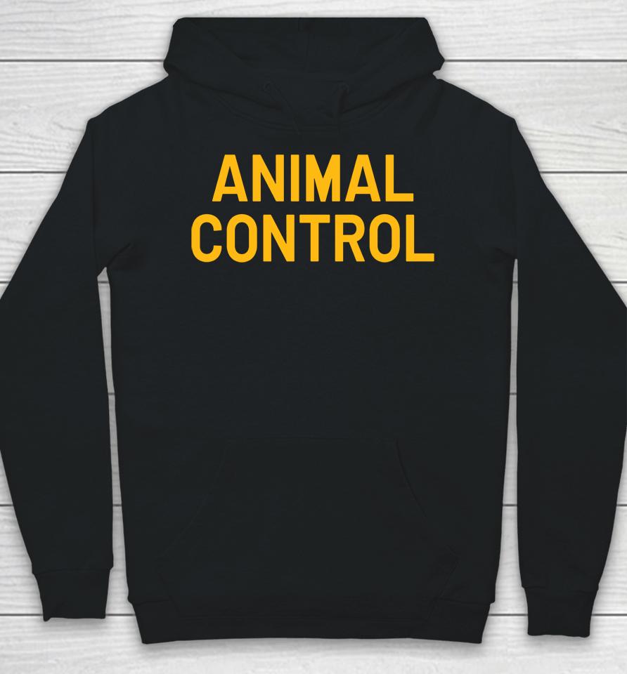 Animal Control Hoodie