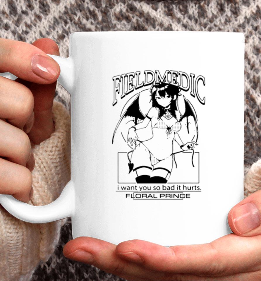 Anime Field Medic I Want You So Bad It Hurts Coffee Mug