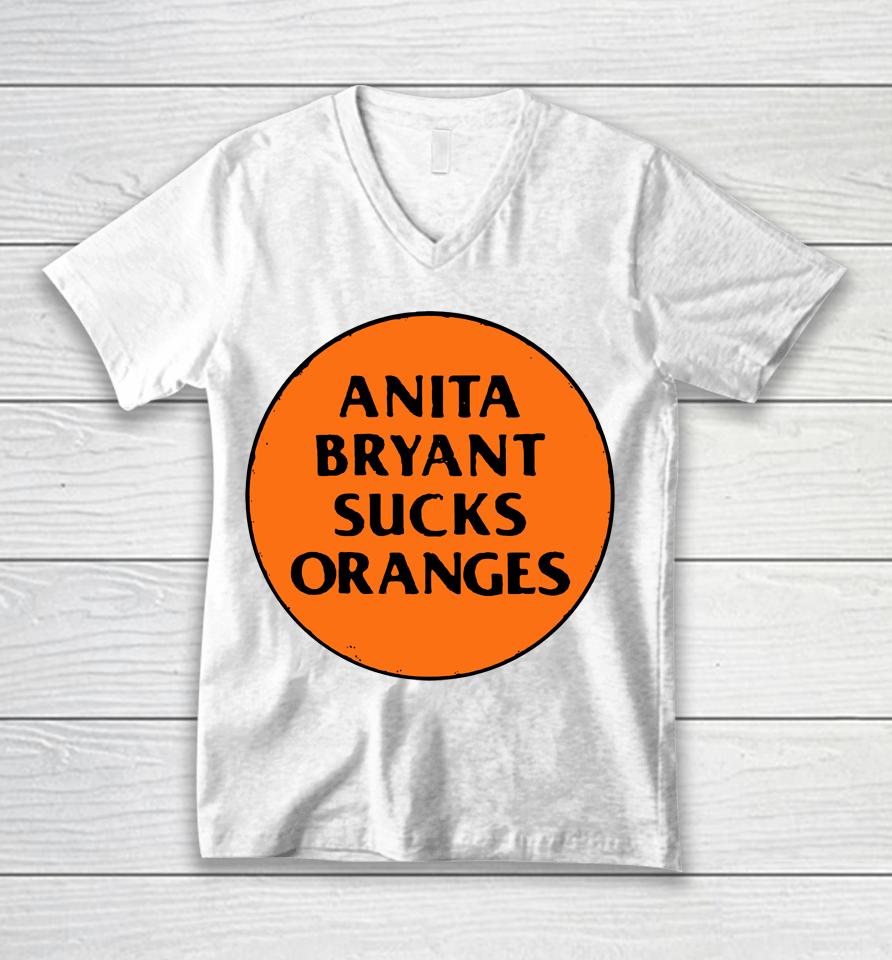 Anita Bryant Sucks Oranges Unisex V-Neck T-Shirt