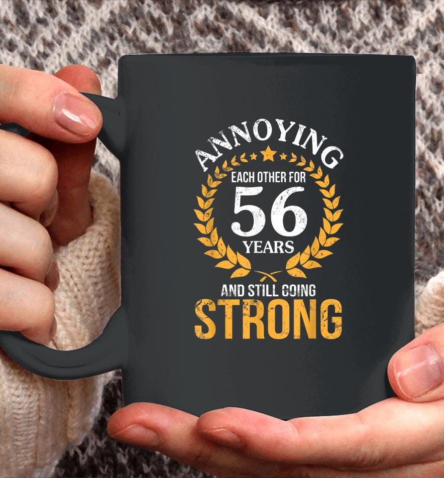 Annoying Each Other For 56 Years And Still Going Strong 1967 Coffee Mug