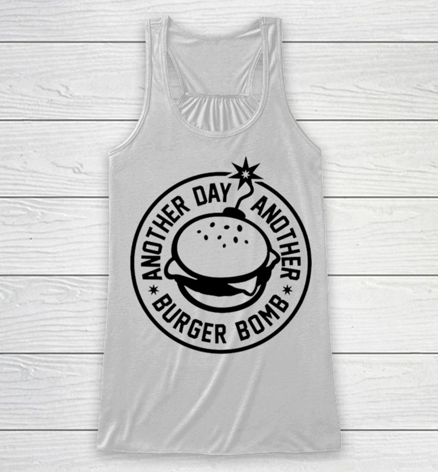 Another Day, Another Burger Bomb 2024 Racerback Tank