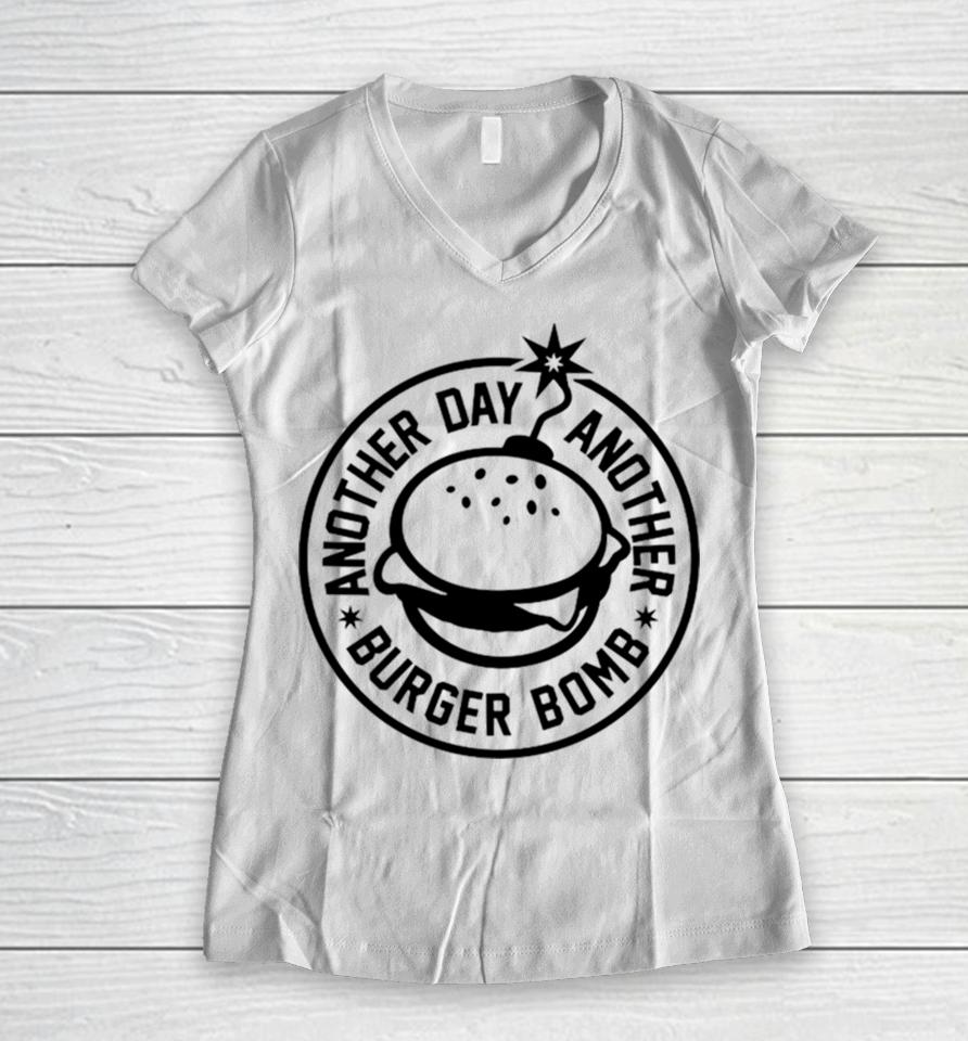Another Day, Another Burger Bomb 2024 Women V-Neck T-Shirt