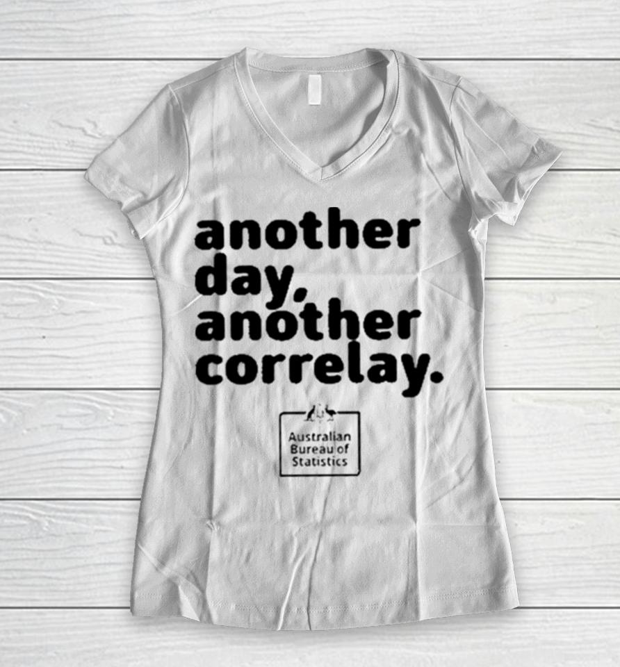 Another Day Another Corelay Women V-Neck T-Shirt
