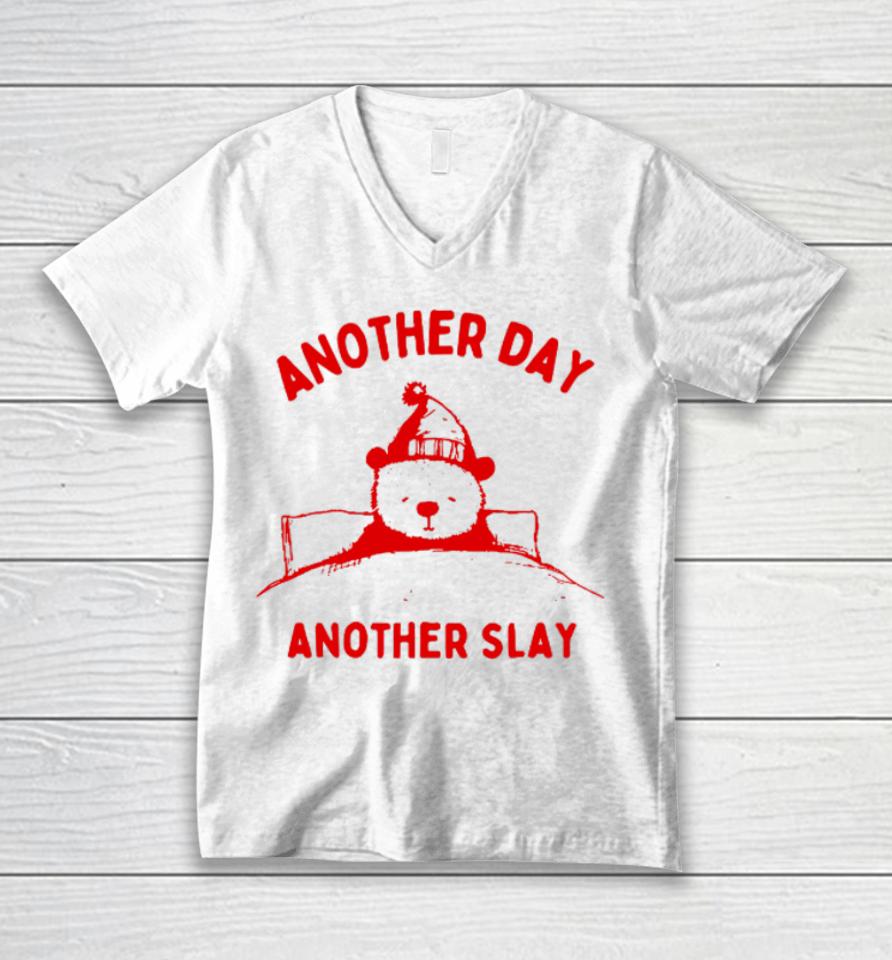 Another Day Another Slay Bear Unisex V-Neck T-Shirt