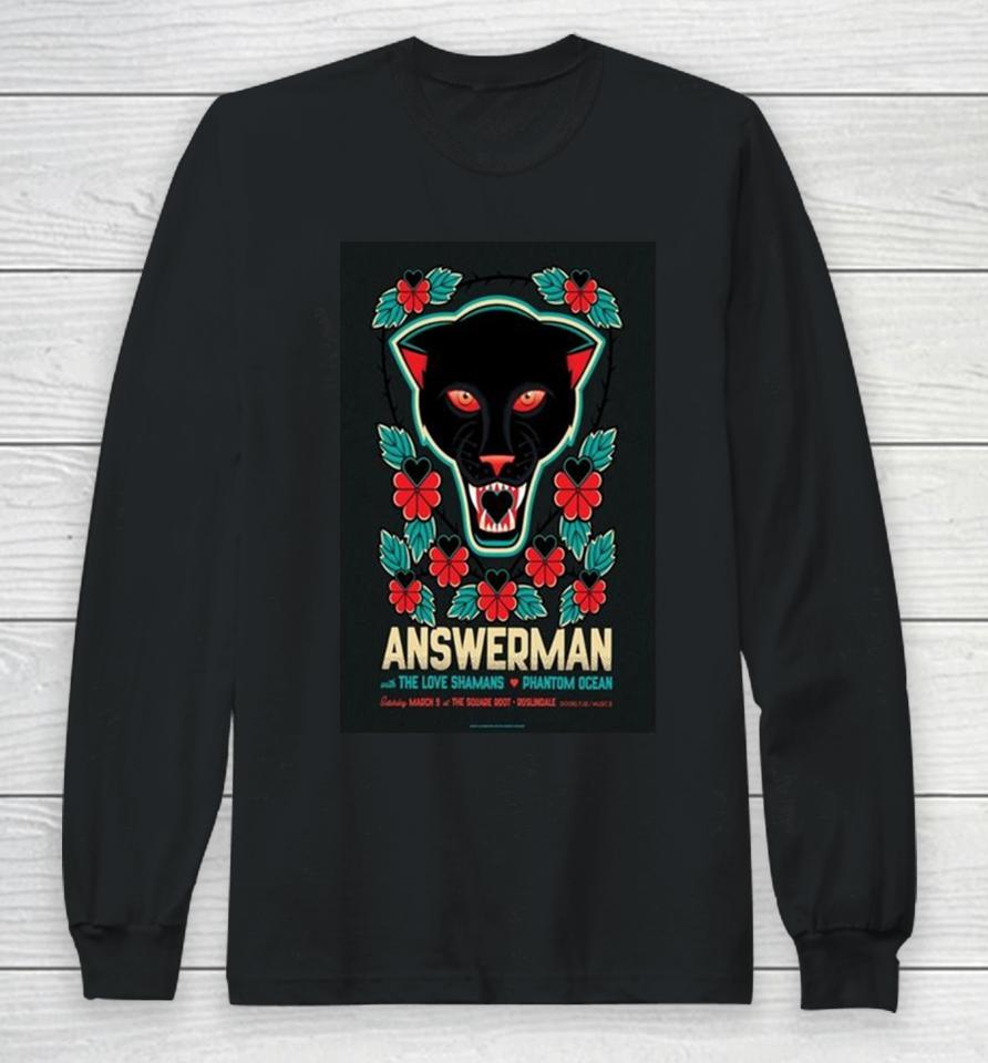Answerman March 9 2024 At The Square Root Roslindale Ma Long Sleeve T-Shirt