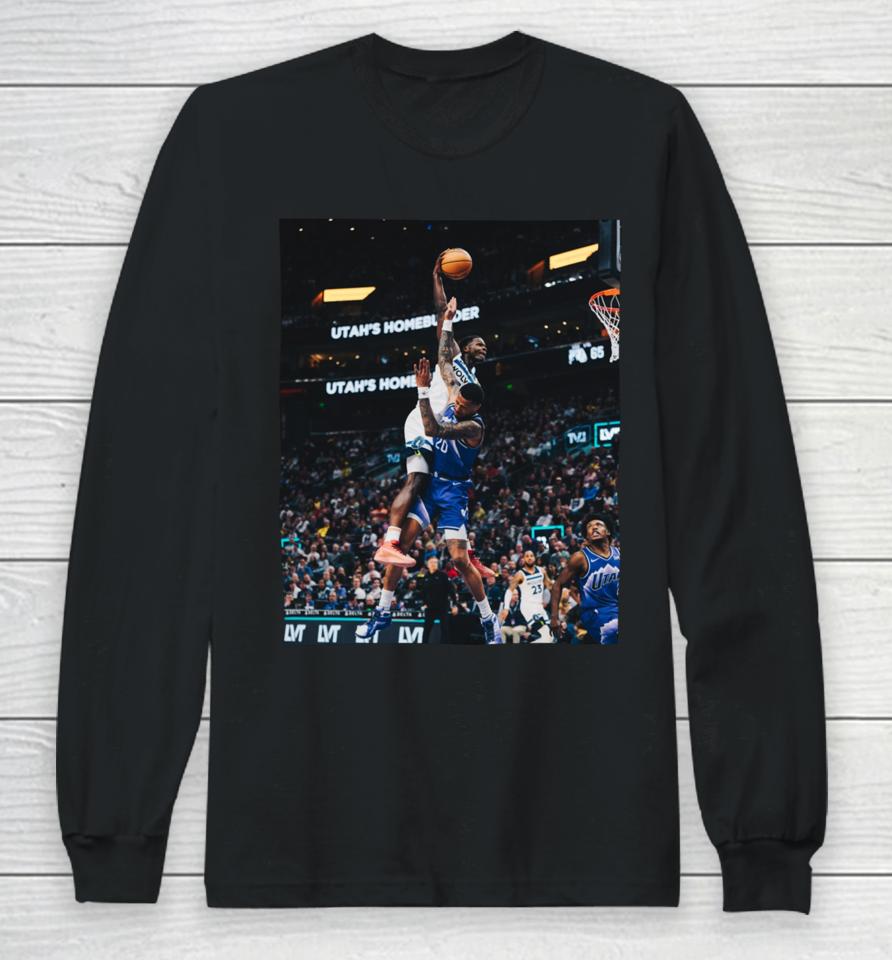Anthony Edwards John Collins Best Dunk Of My Career Long Sleeve T-Shirt