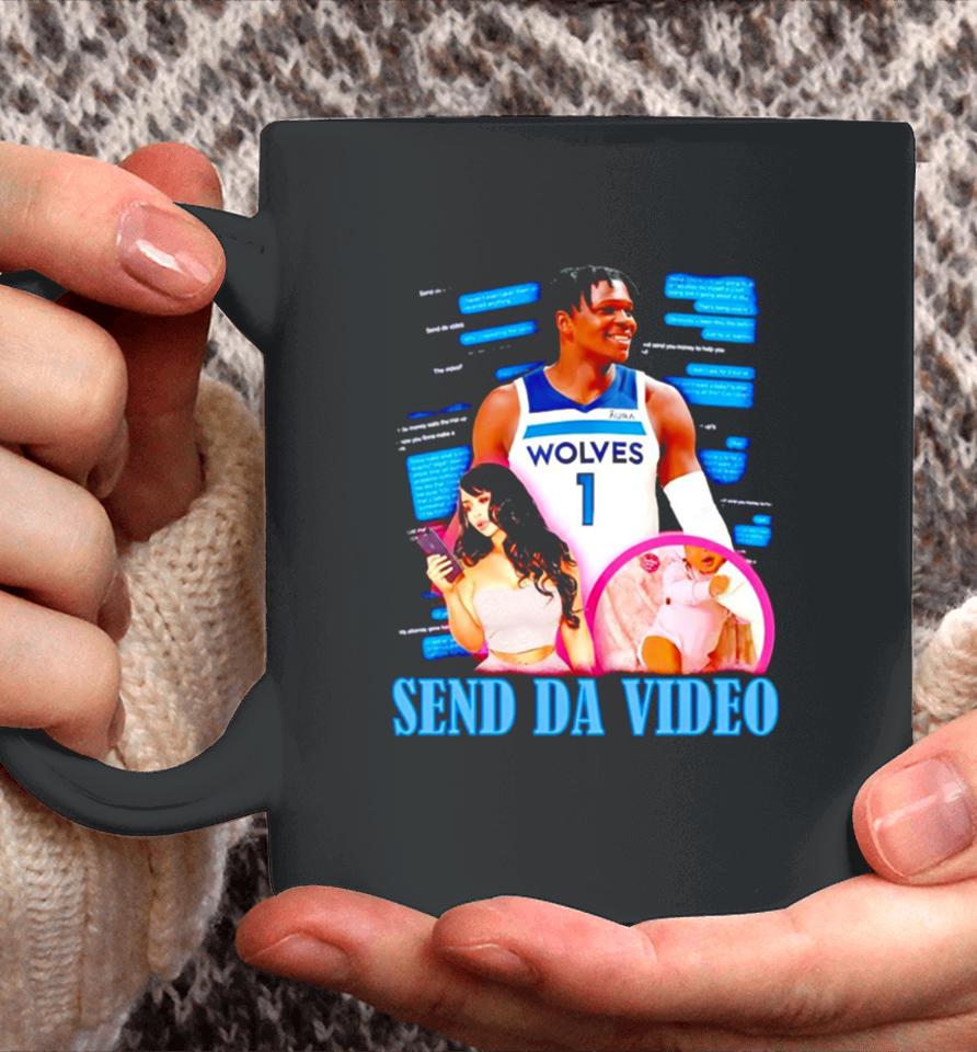 Anthony Edwards Minnesota Timberwolves Send Da Video Coffee Mug