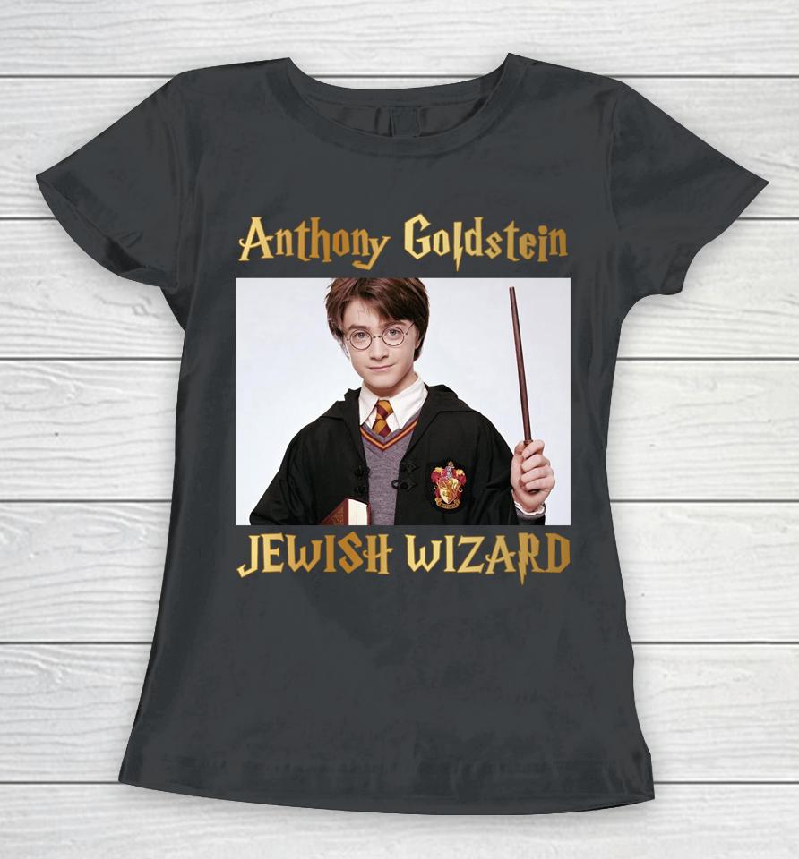 Anthony Goldstein Jewish Wizard Women T-Shirt