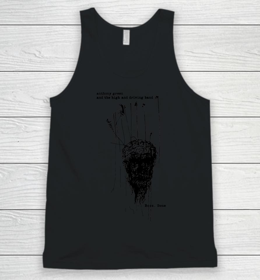 Anthony Green And The High And Driving Band Boom Done Unisex Tank Top