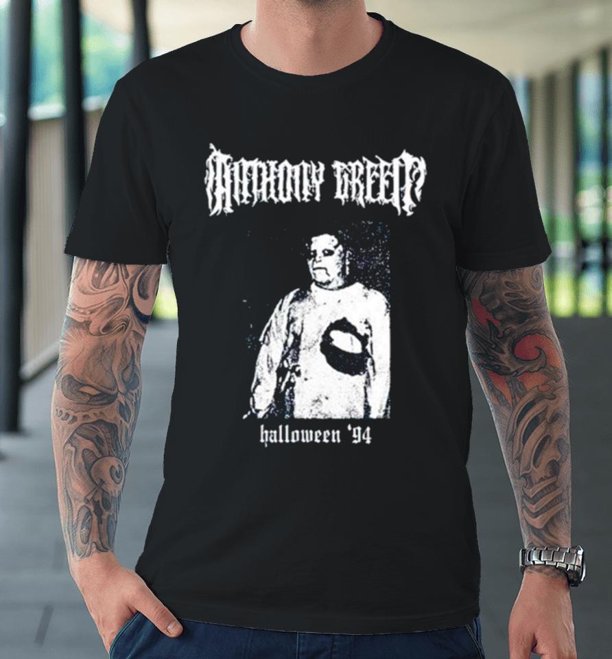 Anthony Green Halloween ’94 Premium T-Shirt