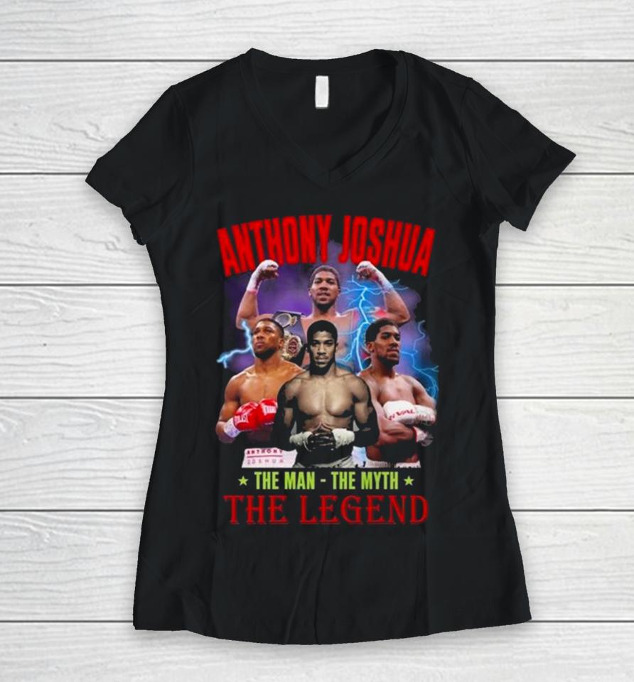 Anthony Joshua The Man The Myth The Legend Women V-Neck T-Shirt