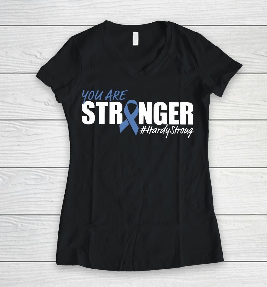 Anthony Leal You Are Stronger Hardy Stroug Women V-Neck T-Shirt
