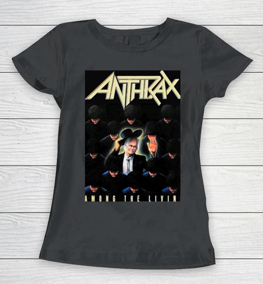 Anthrax Among The Living Women T-Shirt