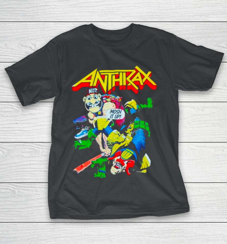 Anthrax Not Man Judge Dredd Mosh It Up T-Shirt
