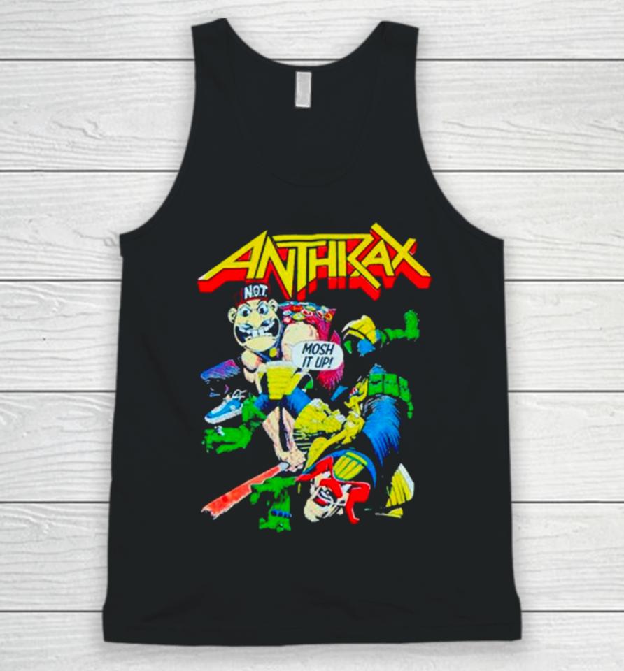 Anthrax Not Man Judge Dredd Mosh It Up Unisex Tank Top