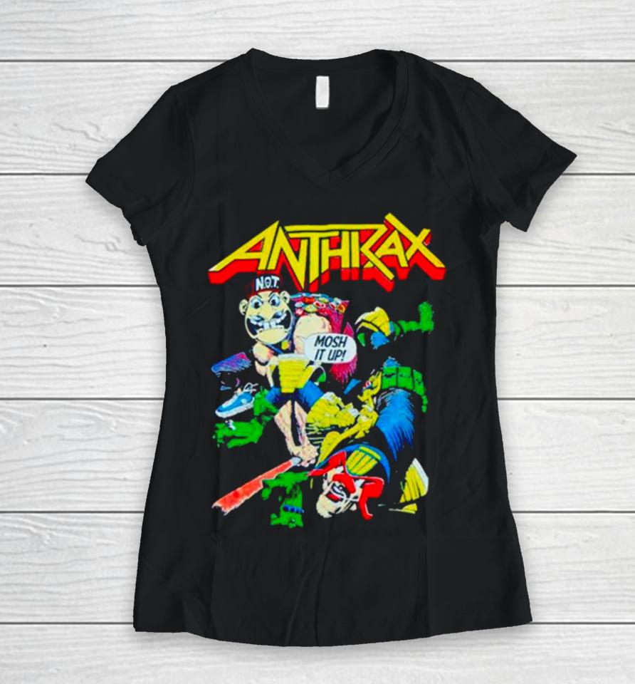 Anthrax Not Man Judge Dredd Mosh It Up Women V-Neck T-Shirt