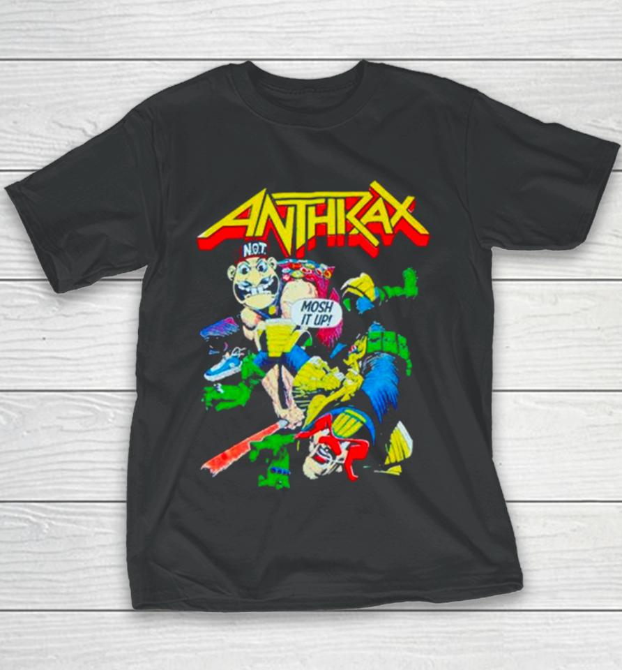Anthrax Not Man Judge Dredd Mosh It Up Youth T-Shirt
