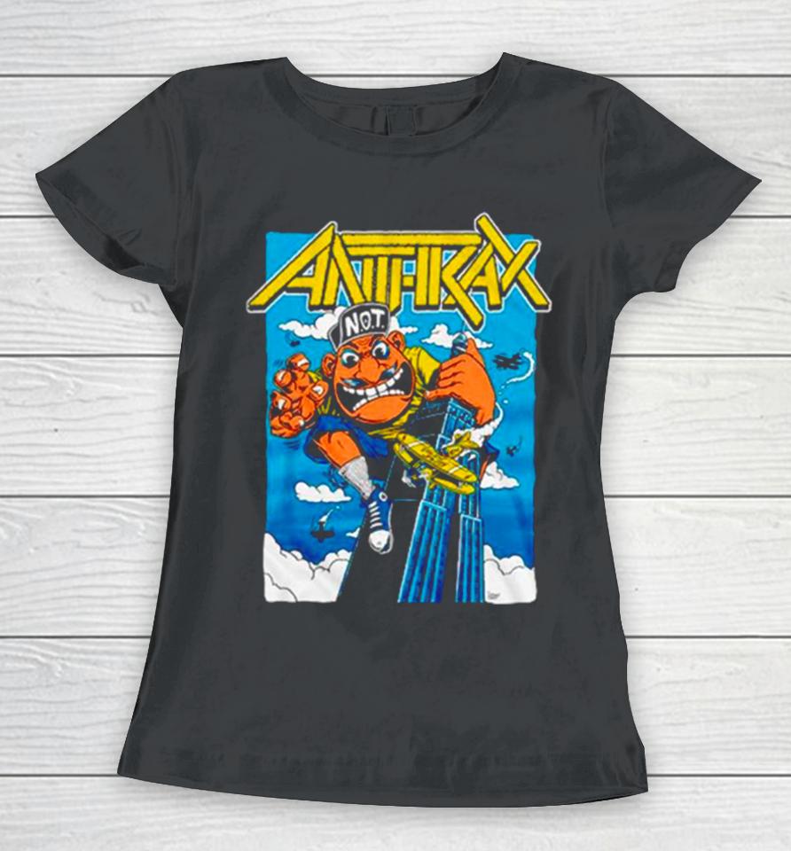 Anthrax Not Man Kong Women T-Shirt