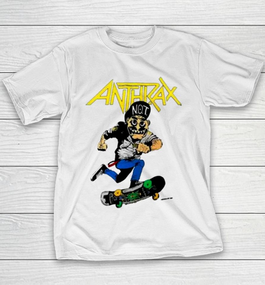 Anthrax Not Man Skate Youth T-Shirt