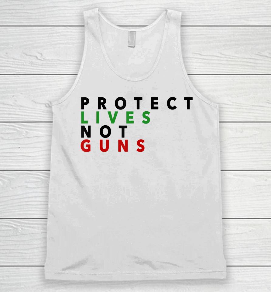 Anti Gun T-Shirt Protect Live Not Guns Unisex Tank Top