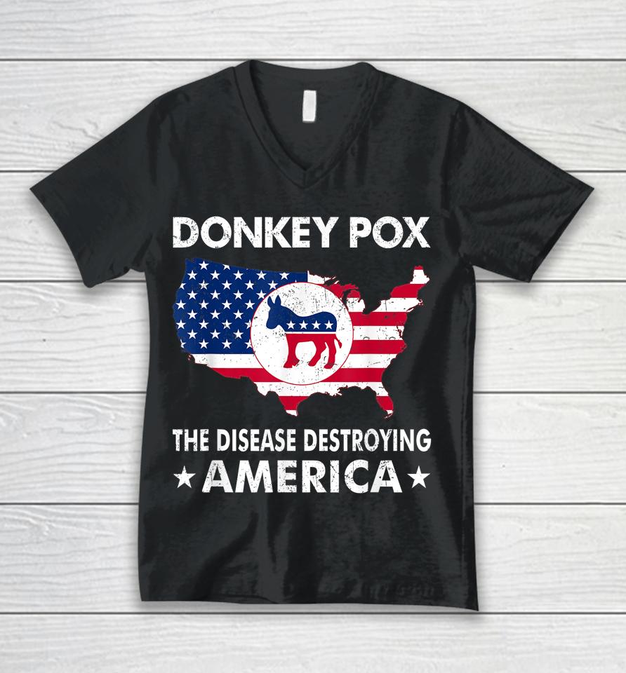 Anti Joe Biden Donkey Pox The Disease Destroying America Unisex V-Neck T-Shirt