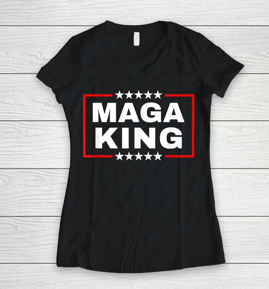 Anti Joe Biden Maga King Women V-Neck T-Shirt