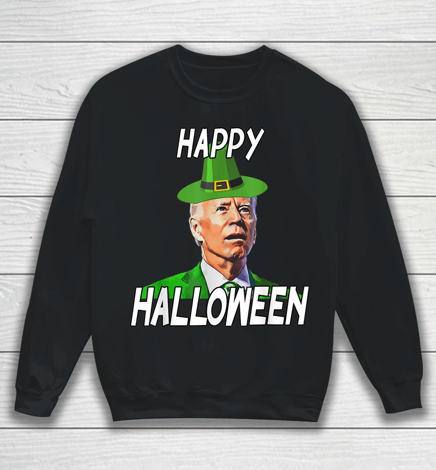 Anti Joe Biden St Patrick's Day Funny Happy Halloween Sweatshirt