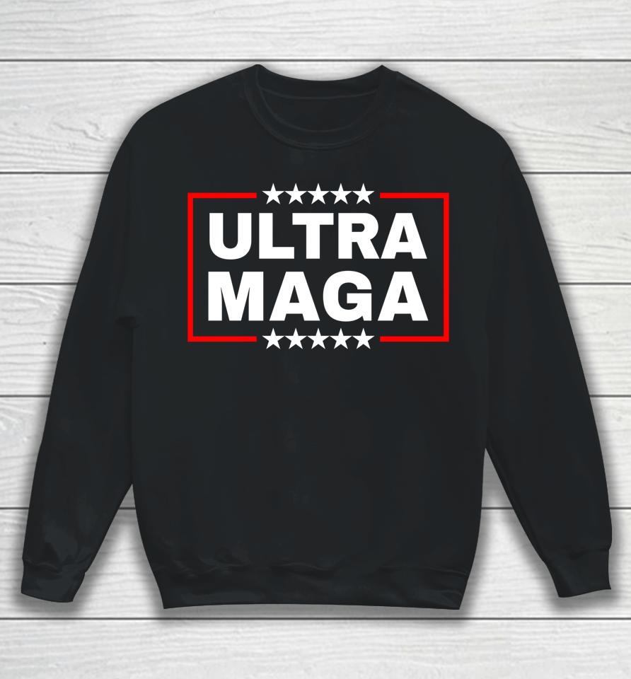 Anti Joe Biden Ultra Maga Sweatshirt