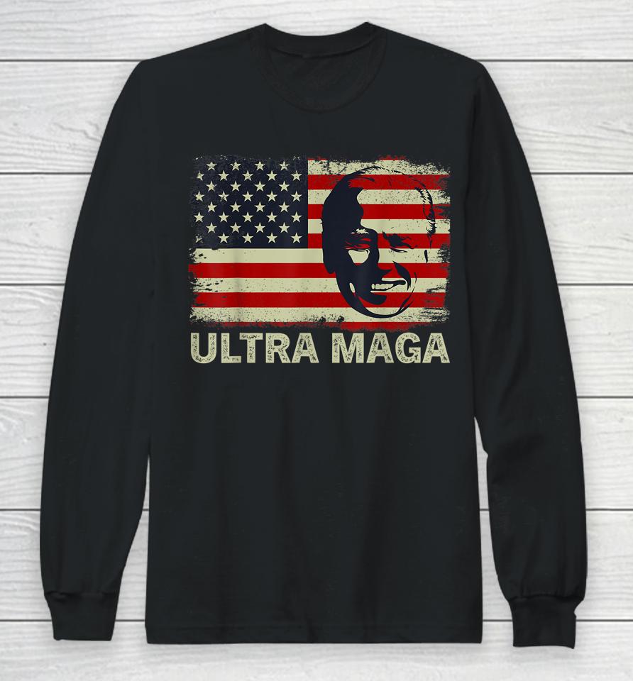 Anti Joe Biden Ultra Maga Long Sleeve T-Shirt