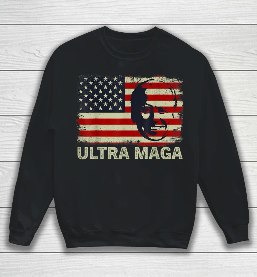 Anti Joe Biden Ultra Maga Sweatshirt