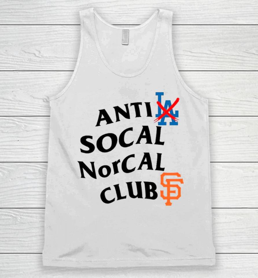 Anti Los Angeles Dodgers Social Norcal Clubs San Francisco Giants Unisex Tank Top