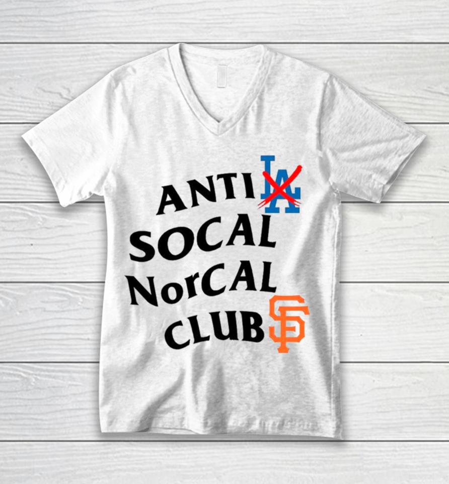 Anti Los Angeles Dodgers Social Norcal Clubs San Francisco Giants Unisex V-Neck T-Shirt