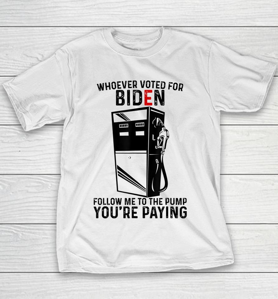 Anti President Joe Biden Owes Republican Gas Money Youth T-Shirt