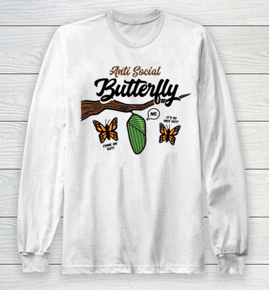Anti Social Butterfly Long Sleeve T-Shirt