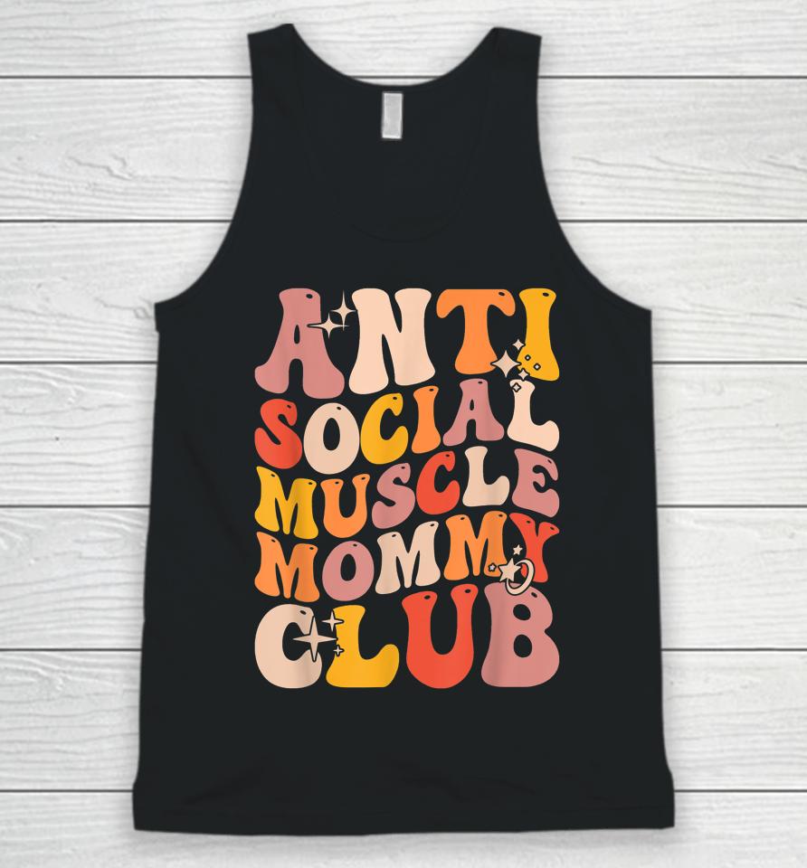Anti Social Muscle Mommy Club Groovy Unisex Tank Top