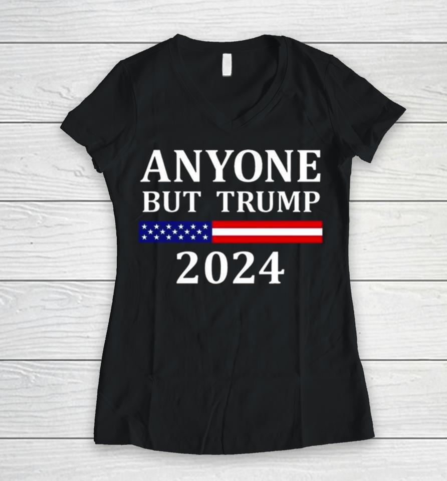 Anyone But Trump American Flag 2024 Women V-Neck T-Shirt