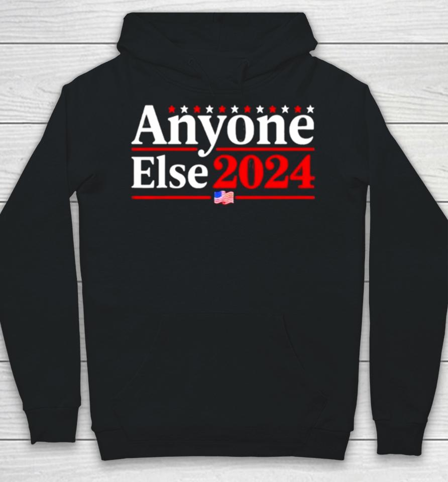 Anyone Else 2024 S Funny 2024 Election Parody Politics Shirtshirts Hoodie