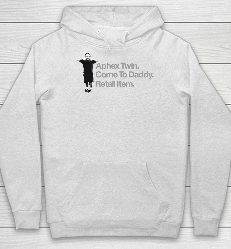 Aphex Twin Come To Daddy Retail Item Hoodie