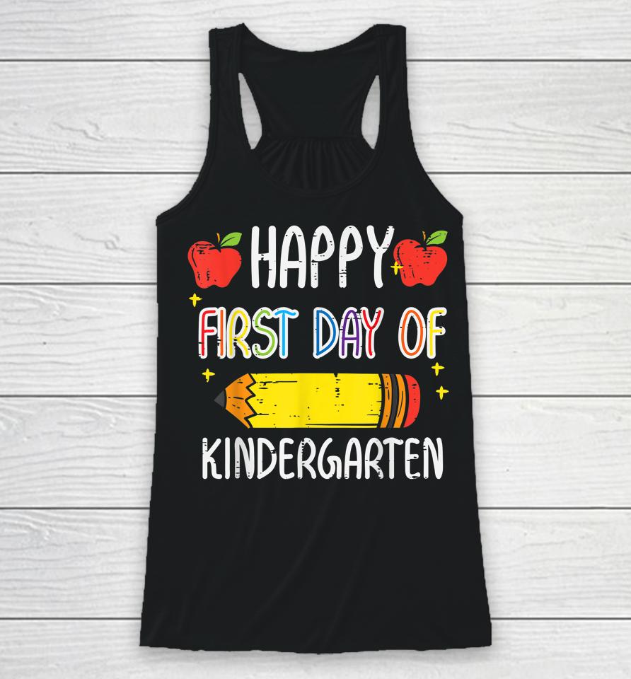 Apple Pencil Happy First Day Of Kindergarten School Teacher Racerback Tank