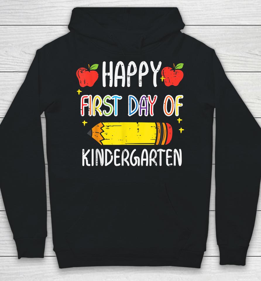 Apple Pencil Happy First Day Of Kindergarten School Teacher Hoodie