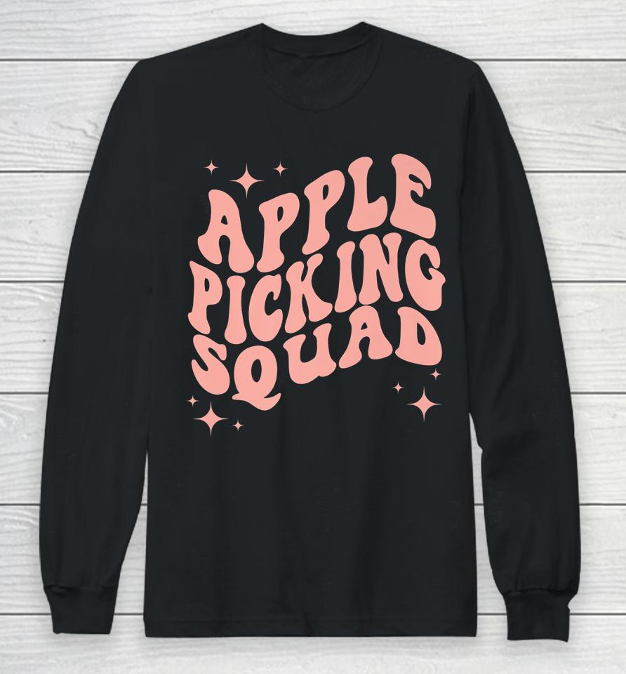 Apple Picking Squad Long Sleeve T-Shirt