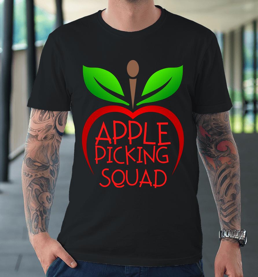 Apple Picking Squad Premium T-Shirt