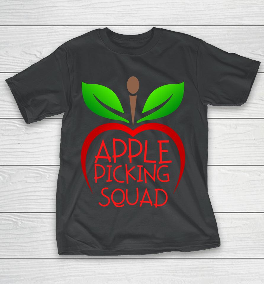 Apple Picking Squad T-Shirt
