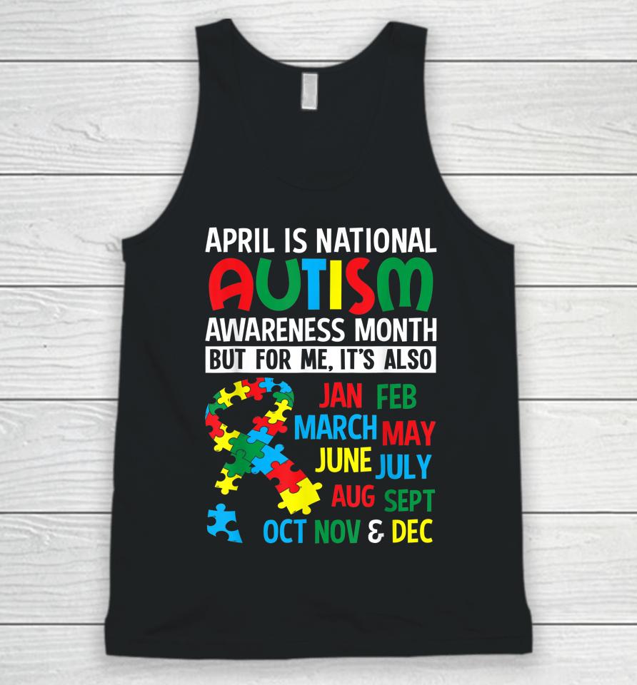 April Is National Autism Awareness Month Unisex Tank Top