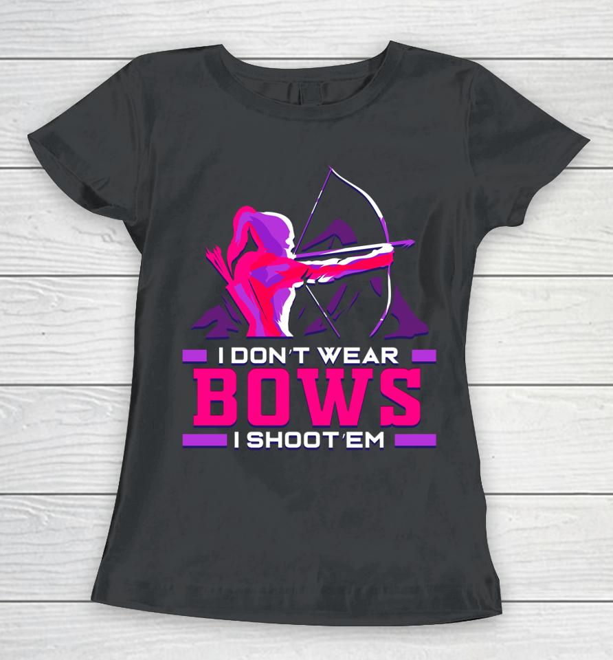 Archery Girl Gift For Woman Archer Bow And Arrow Hunter Lady Women T-Shirt