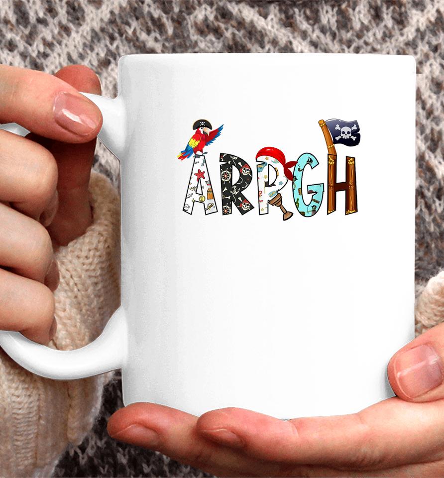 Argh Pirate Coffee Mug