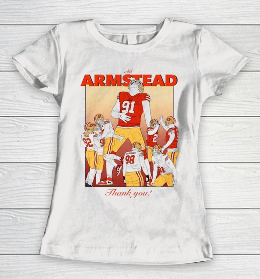 Arik Armstead San Francisco 49Ers Thank You Women T-Shirt