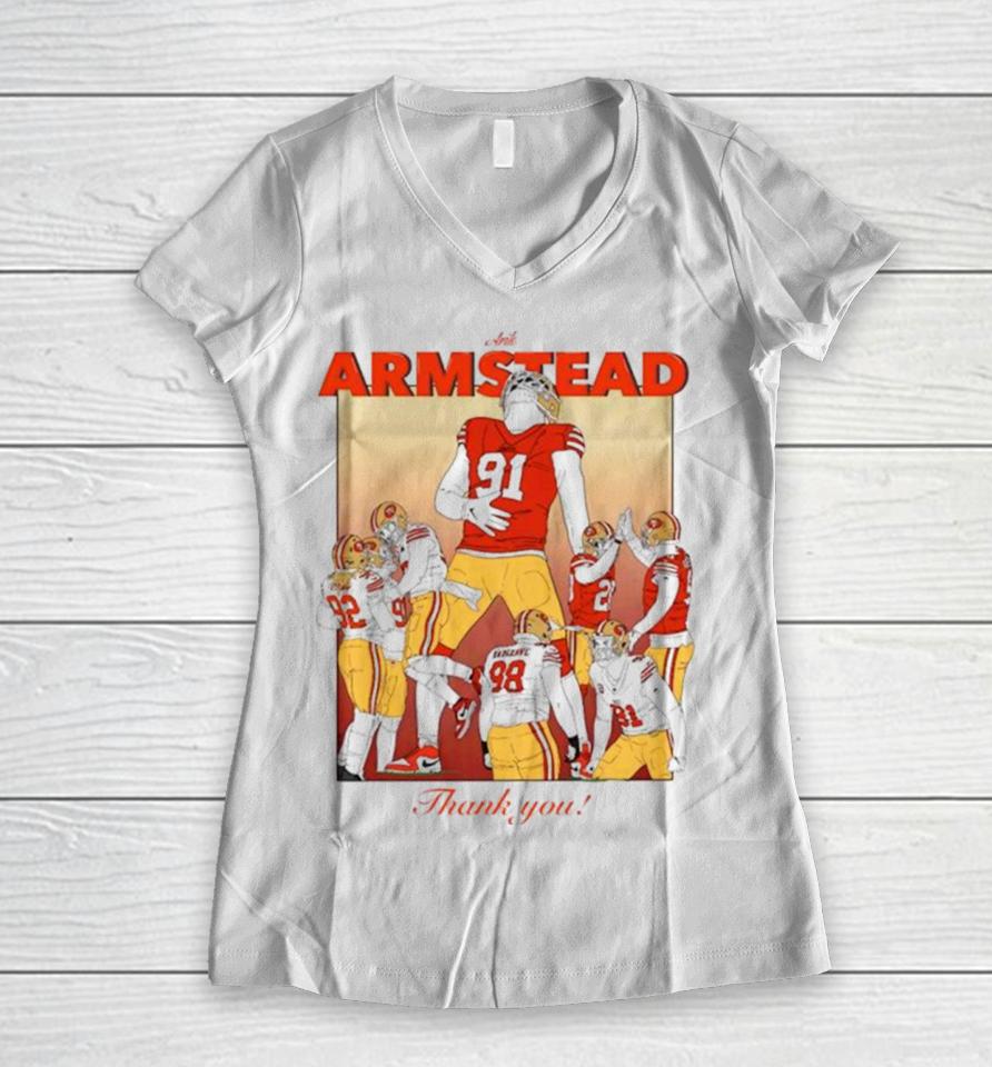 Arik Armstead San Francisco 49Ers Thank You Women V-Neck T-Shirt